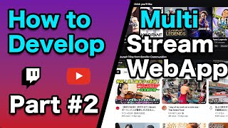 How to Develop MultiStream Web App Part#2