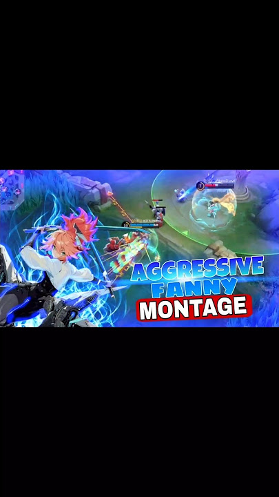 MONTAGE FANNY PART 5#mlbb #mlbbcreatorcamp #mlbbindonesia #mlbbshorts #mlbbidcreator #montagevideo