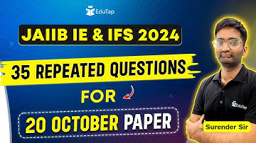 JAIIB IE and IFS Most Expected Questions October 2024 | JAIIB IE & IFS Important Topics | EduTap