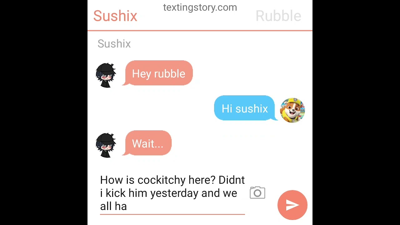 Rubble X sushix Group chat Part 3!