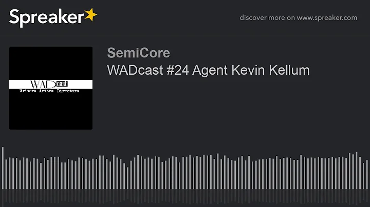 WADcast #24 Agent Kevin Kellum