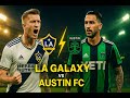 LA Galaxy vs Austin FC | MLS 2025 – Live Watch-Along & EAFC 25 Gameplay