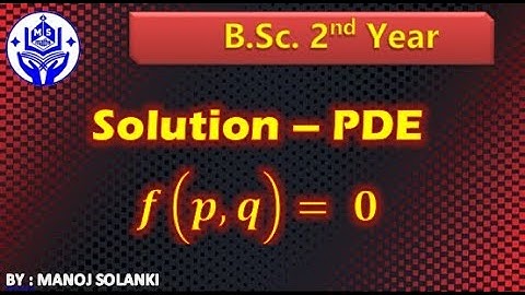 Solution of Non Linear PDE of form f(p, q) = 0 || Partial Differential equation || msmaths
