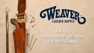 Making a Leather Pirate's Baldric