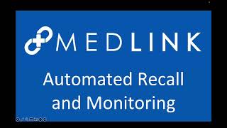 MedLink 2 minute overview