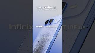 Infinix Smart 10 Plus Endurable Ip64 Dust Water Resistant