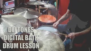 'Digital Bath' - Deftones - Drum Lesson (Abe Cunningham)