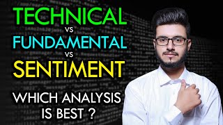 What are Technical vs Fundamental vs Sentiment Analysis in Crypto Trading