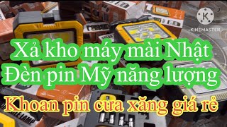 Xả kho máy  mài chỉnh tốc Nhật giá rẻ chỉ 310k tặng thêm quà cưa xích xăng siêu rẻ 1150k đèn pin Mỹ