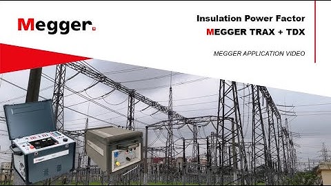 Insulation Power Factor testing of Transformer using Megger TRAX + TDX - by Megger East Asia TSG