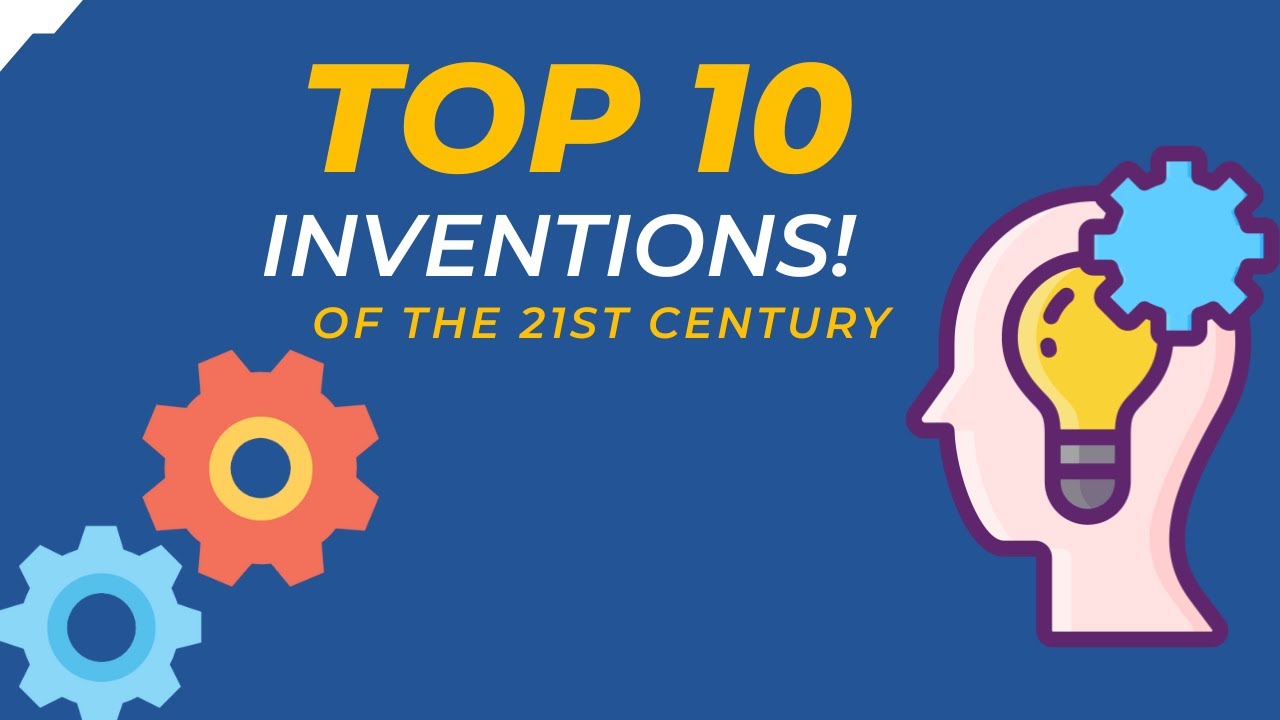 Top 10 Game-Changing Inventions of the 21st Century | Must-Know Innovations
