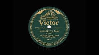 (No.  19): The Oscar Saenger Singing Lessons for Tenor: Vocalise  (1915)