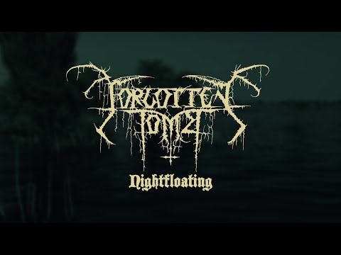 FORGOTTEN TOMB - Nightfloating (Official Music Video)