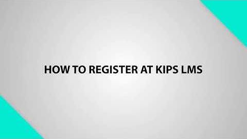 KIPS LMS Registration Process | Entry Tests | MDCAT 2018 | ECAT 2018 |