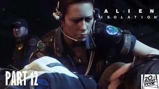 Alien: Isolation - Часть 12: Подготовка ловушки (HARD)