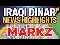 Iraqi Dinar News Highlight