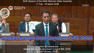 Sialkal Range Development Bill 2026 | 23-02-2026 | Pu Lalduhoma