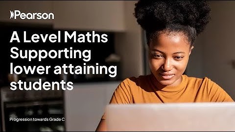 A Level Maths: Supporting low-attaining students