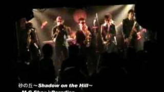 Video thumbnail of "090222 19 砂の丘～Shadow on the Hill～"