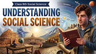 Understanding Social Science Class 9 full chapter ( Animation ) | Class 9 Sst chapter 1 New NCERT