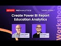 Power BI for Education: Create Student Performance Report