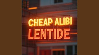 CHEAP ALIBI