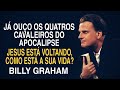 JESUS ESTÁ VOLTANDO, VOCÊ ESTÁ PREPARADO? - Billy Graham