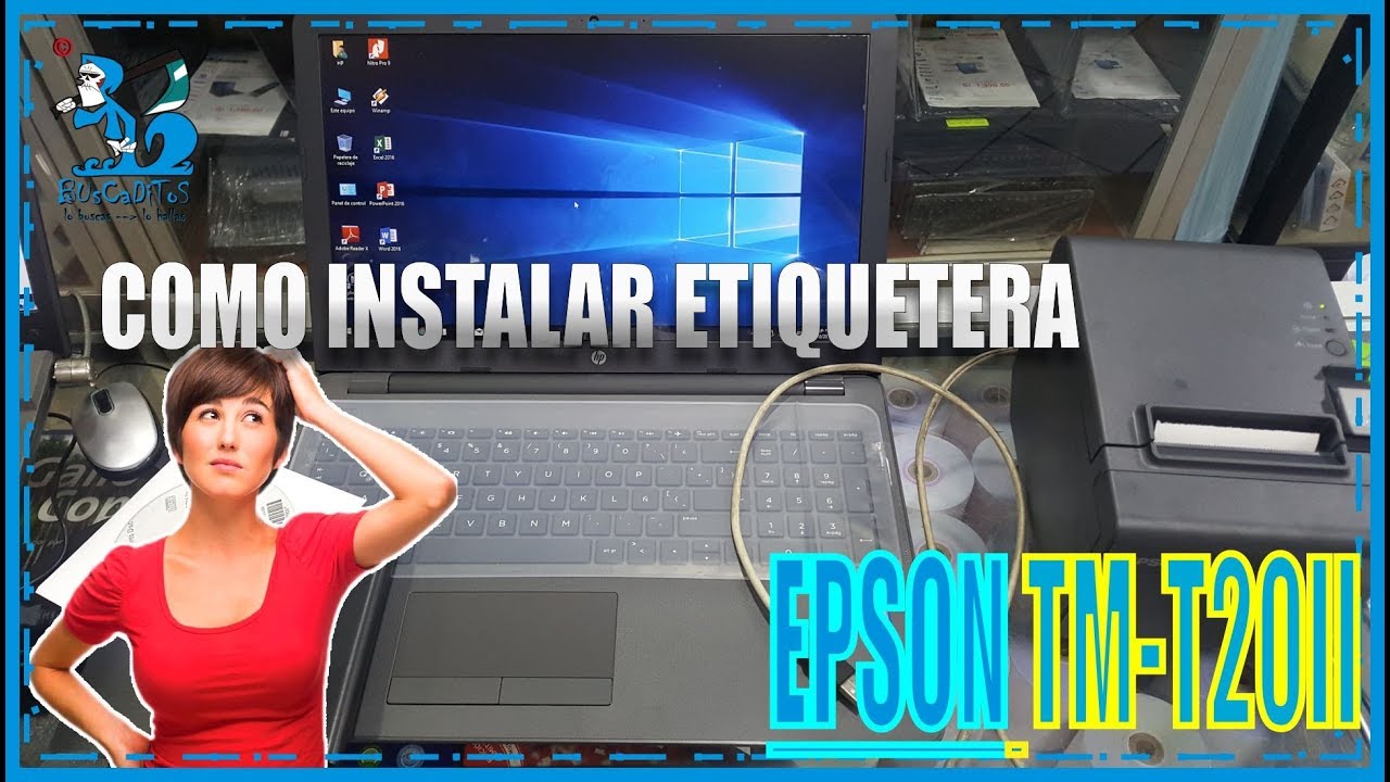 COMO INSTALAR IMPRESORA TERMICA EPSON TM-T20II / HOW TO INSTALL THERMAL PRINTER by BUsCaDiToS