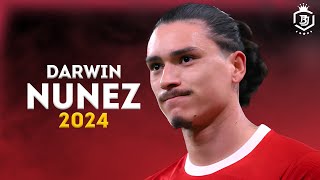 Darwin Nuñez 2024 - Crazy Skills and Goals 2024