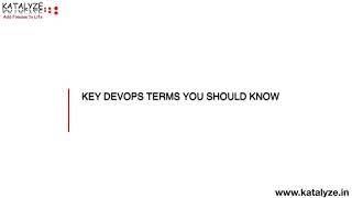 Key DevOps Terms You Should Know | Katalyze Training