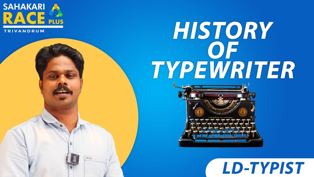 History of Typewriter Part 1