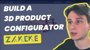 How to build 3D Configurators with Zakeke