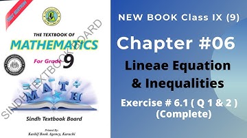 Chapter 6 Ex# 6.1 Linear Equation and Inequalities class 9 new mathematics book Sindh|Karachi Board