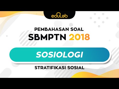 Eduscribe : Sosiologi (Stratifikasi Sosial) | SBMPTN 2018