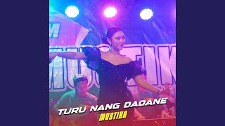 Download Lagu Turu Nang Dadane