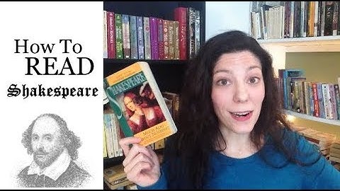 How To Read Shakespeare