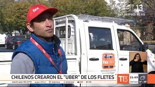 REPORTAJE T13: Chilenos crearon el Uber de los fletes