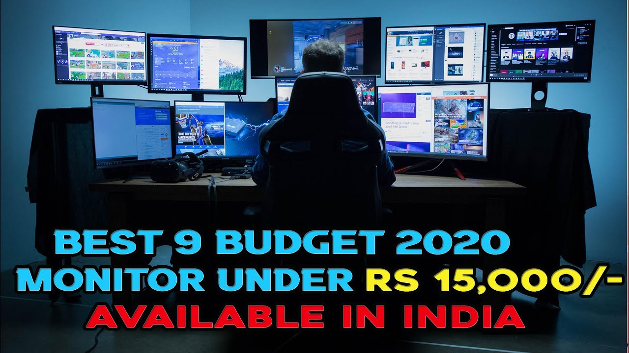 Top 9 Best Budget Monitor Under 15000 In INDIA 2020 Best Monitor