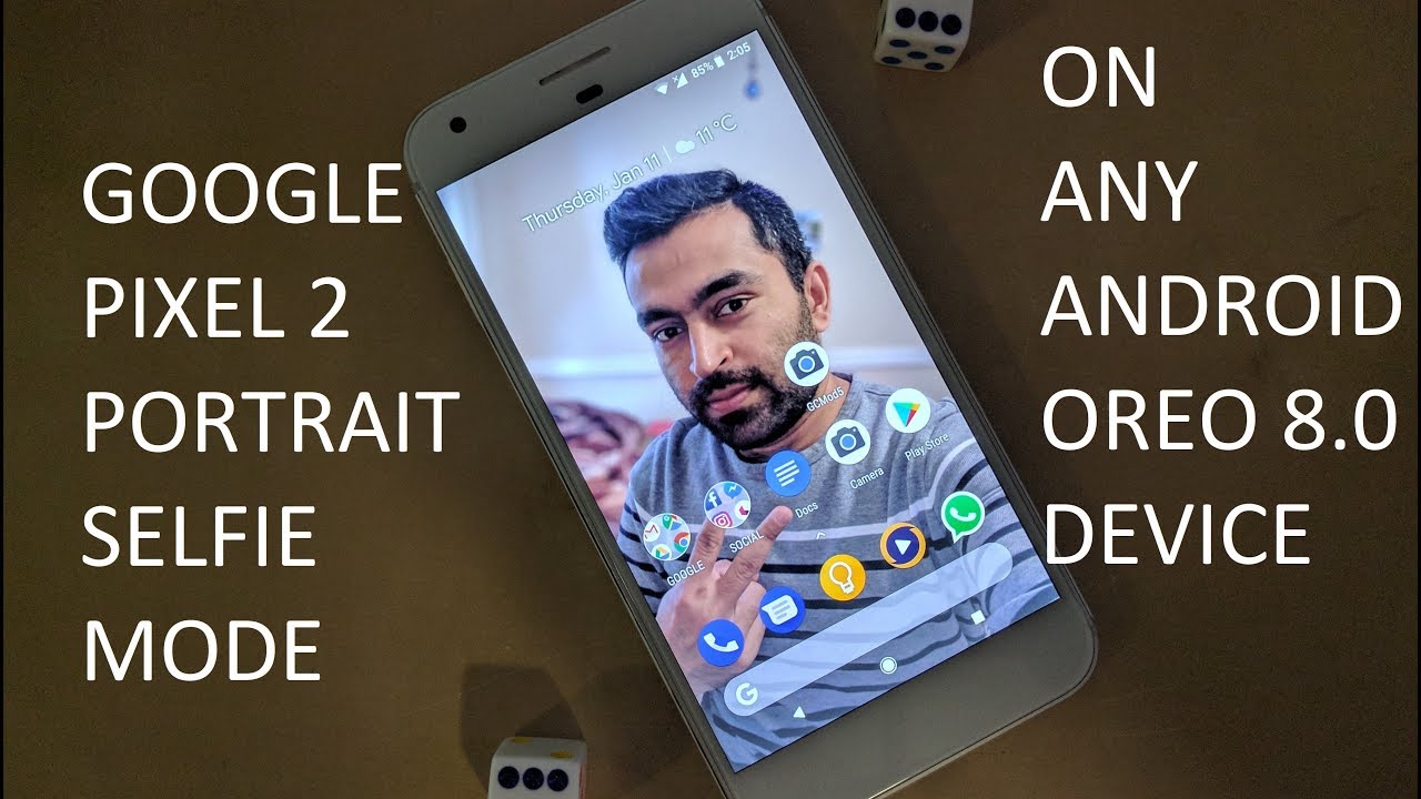 Google Pixel 2 Portrait Selfie Mode on Any Smartphone Running Android Oreo 8.0 or Above!
