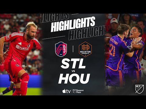 St. Louis CITY SC vs. Houston Dynamo FC | Full Match Highlights | 5-Goal Thriller!