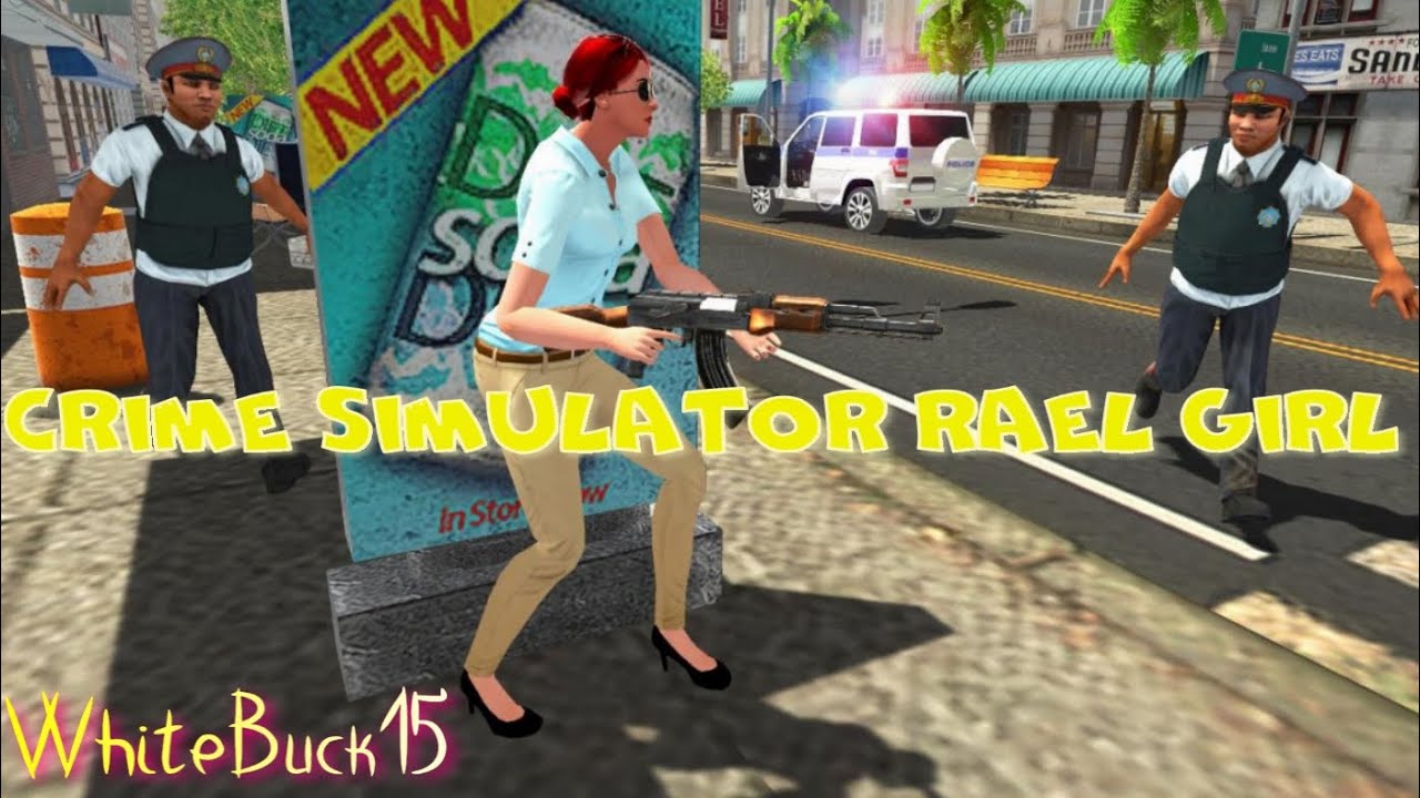 Crime Simulator Real Girl