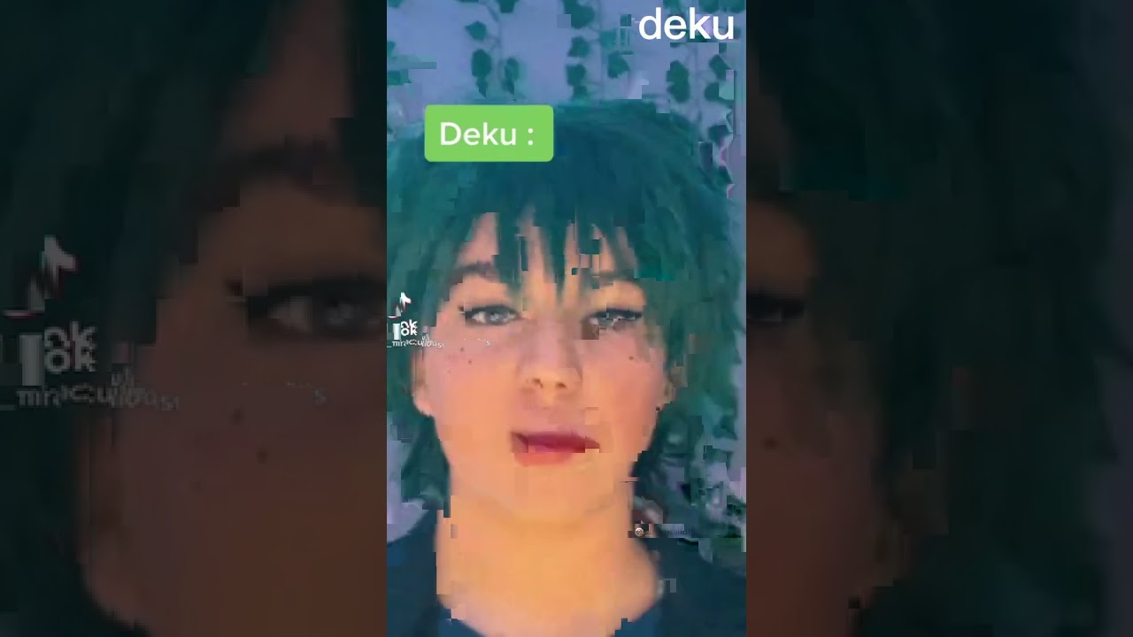 mine exposing deku's tiktoks||2/2||no ship || sorry for the delay||