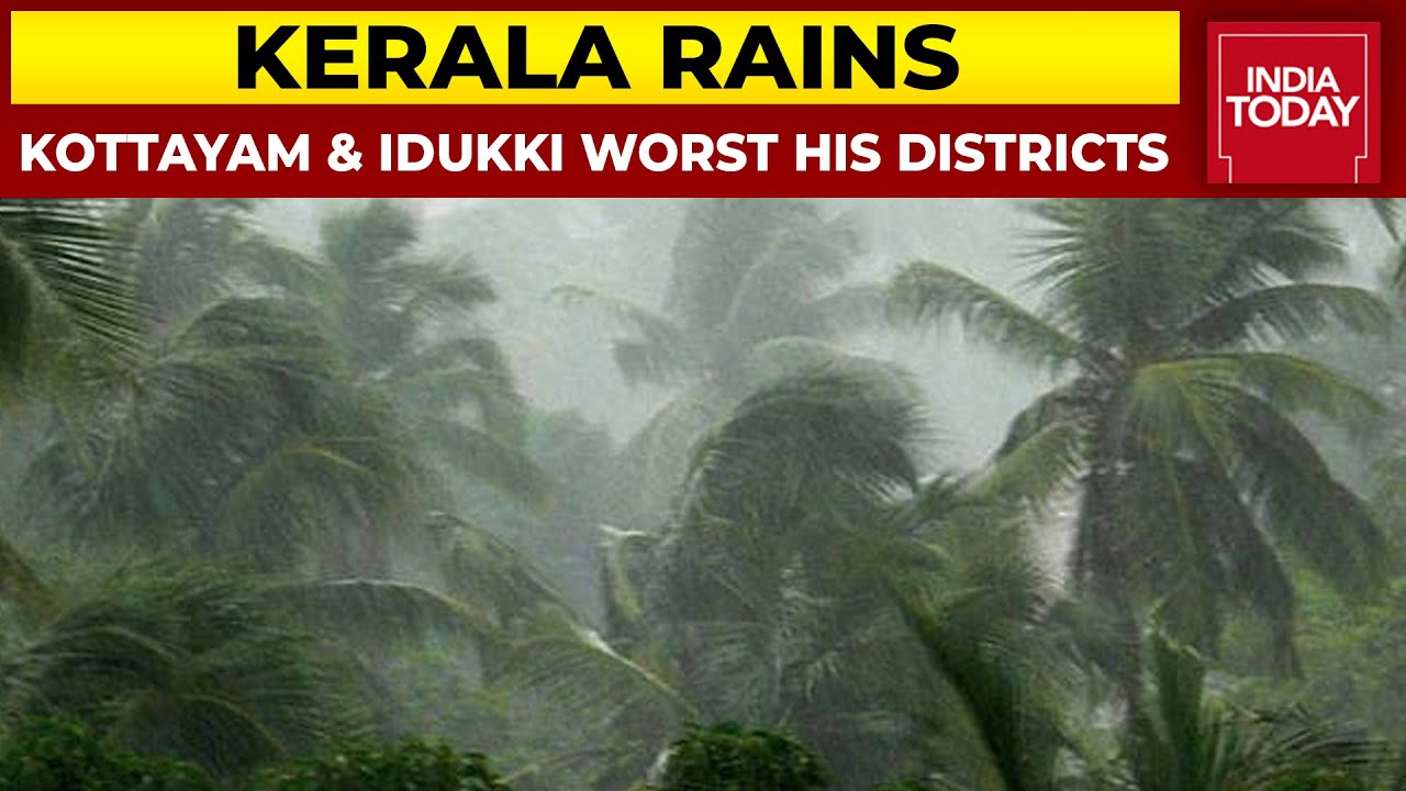 Heavy Rain Triggers Landslides & Flash Floods In Kerala, Kottayam & Idukki Worst His Districts