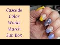 Cascade Color Works March Sub Box