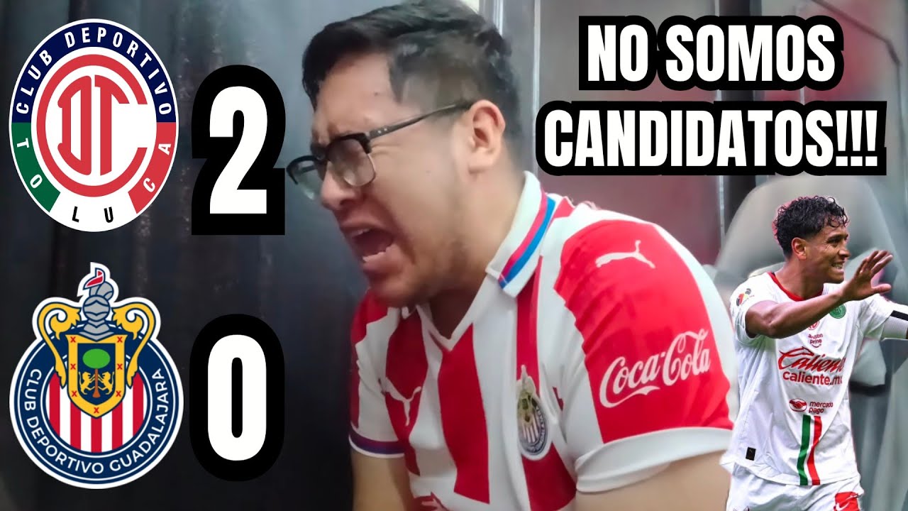 NO SOMOS CANDIDATOS!!! Reacción a Toluca 2 vs Chivas 0 | Goool Gress