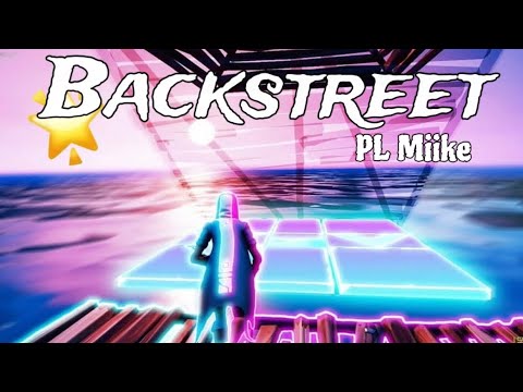 BackStreet: PL Miike (Fortnite Montage)