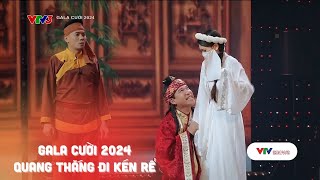 Nghệ sĩ Quang Thắng và Thái Sơn tranh nhau kén rể | Gala cười 2024