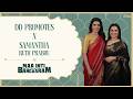 DD Promotes X Samantha's Maa Inti Bangaaram | Think Pod