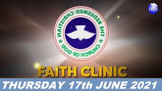 RCCG JUNE 17th 2021 FAITH CLINIC