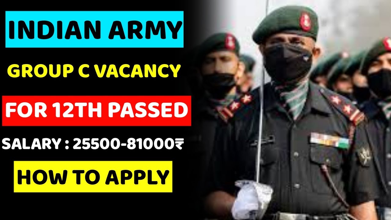 INDIAN ARMY GROUP C VACANCY 2022||INDIAN ARMY NEW VACANCY 2022